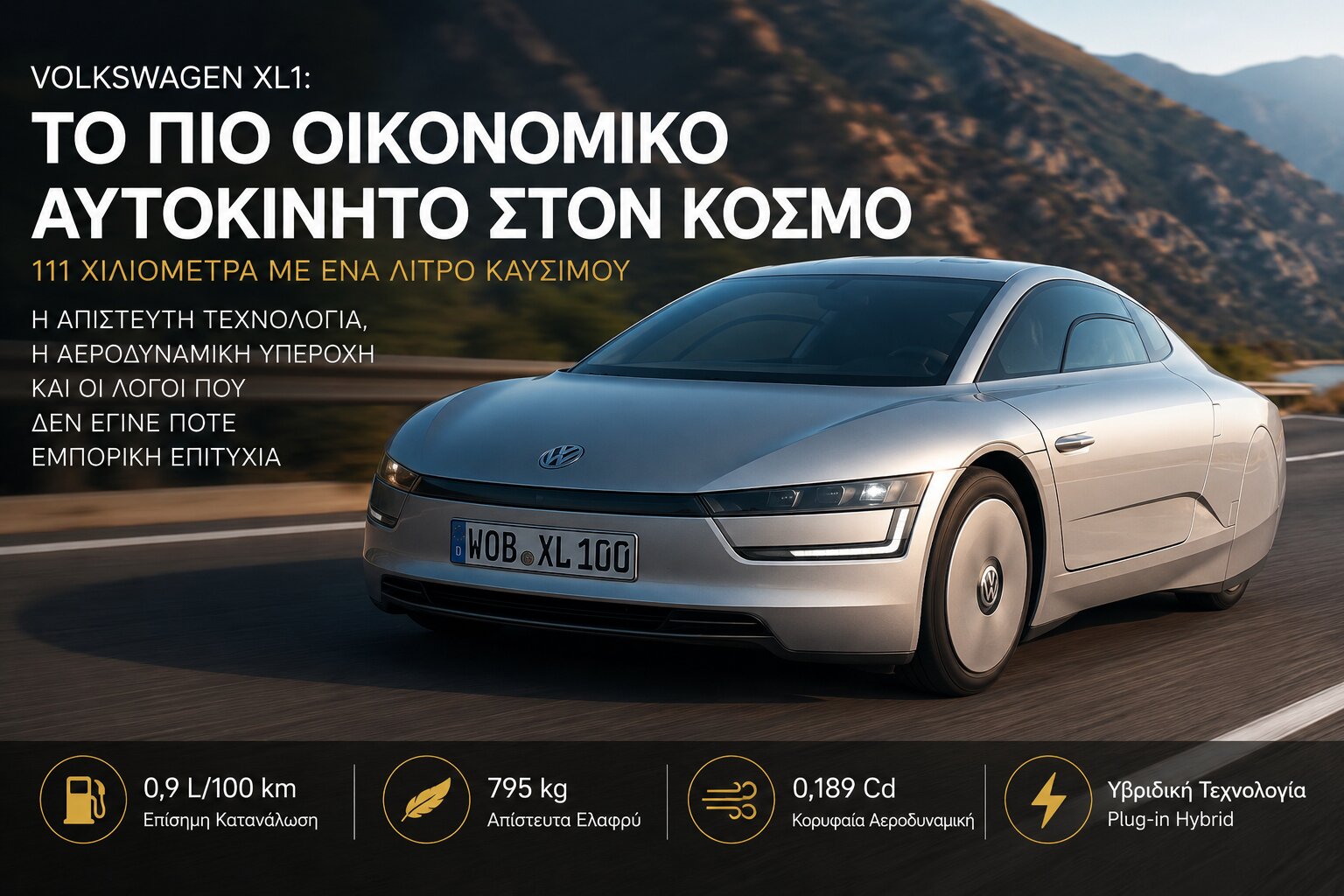 Volkswagen XL1: The Car That Could Travel 111 Kilometers on Just One Liter of Fuel – Why It Never Changed the Automotive World